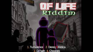 F.A.C.T.S Of Life Riddim Mix Feat. Turbulence, Chezidek, (DreDavis Rec./21 Hapilos) (May 2017)