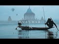 Myanmar (Burma) - Cinematic