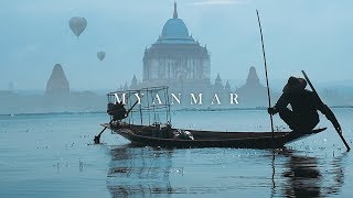 Myanmar (Burma) - Cinematic