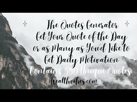 Quotes Generator - Quote of the Day - 550 Unique Quotes