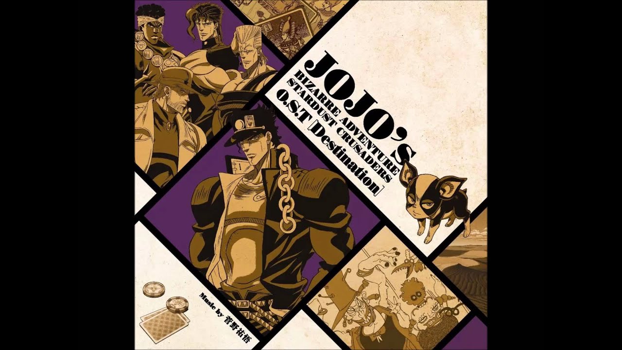 JoJo's Bizarre Adventure: Stardust Crusaders [Destination] OST - Shoot Towards The Decisive Battle