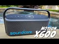 Soundcore Motion X600: Spatial Sound, Deep Bass &amp; A New Look!