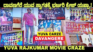 Yuva Movie Craze Davangere Yuva Rajkumar Fans Craze Yuva Movie Hombale Films Yuva