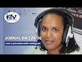 Jornal da Tarde RCV com a jornalista Milú Rodrigues - 18 Maio de 2026
