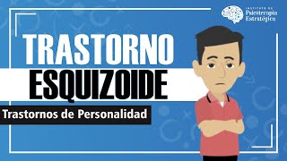 Trastorno Esquizoide de la personalidad: Causas, Diagnóstico y Tratamiento (Resumen animado)