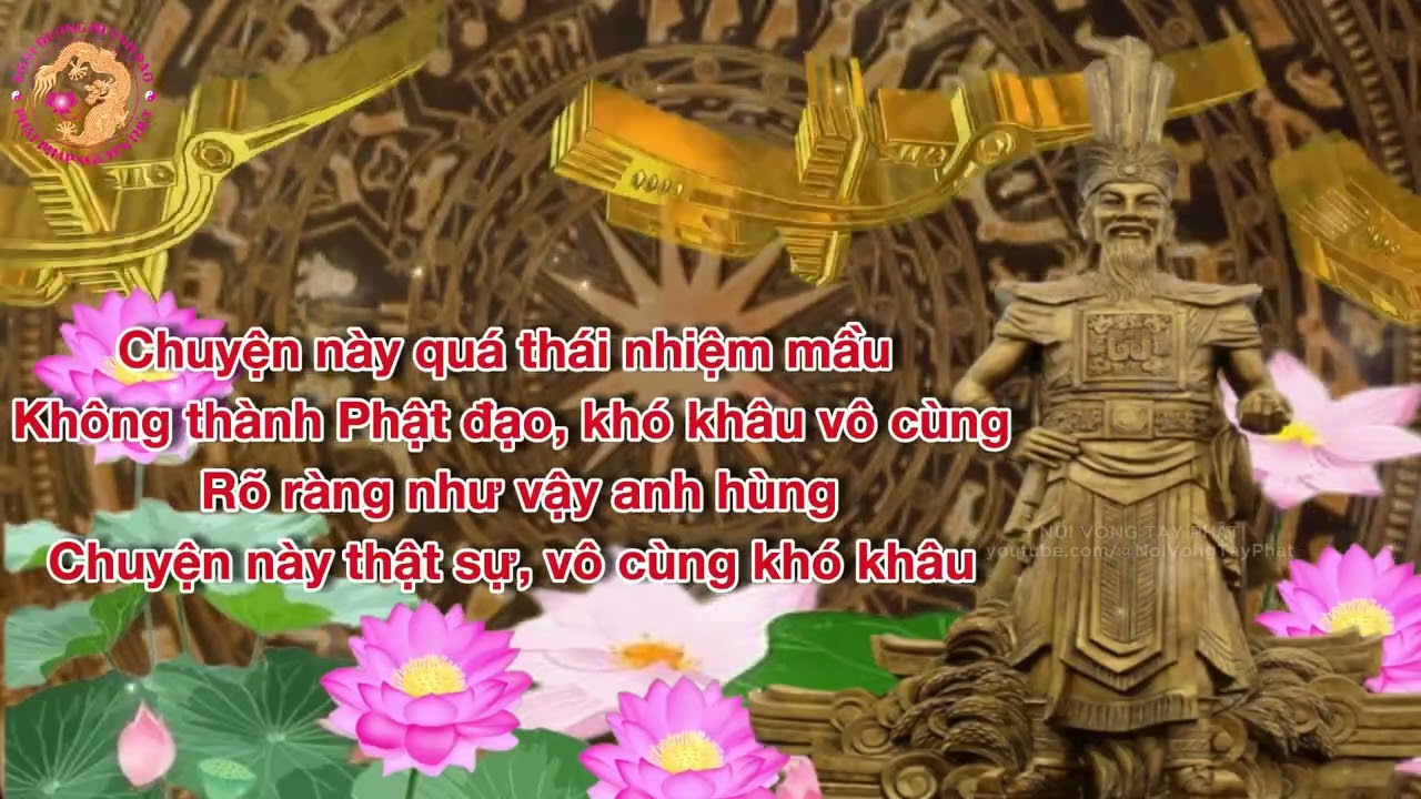 NGUỒN GỐC VUA HÙNG VƯƠNG | GIỖ TỔ HÙNG VƯƠNG (Mùng 10/3) | NỐI VÒNG TAY PHẬT | Hội Long Hoa