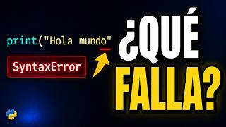 Errores comunes en Python: SyntaxError y NameError explicados
