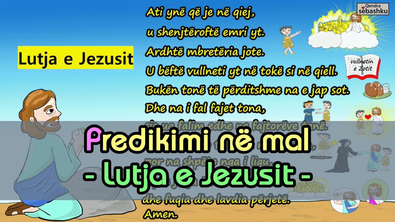 Predikimi në mal Lutja e Jezusit (산상수훈 2. 주기도문) YouTube