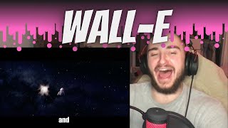 High Boi, Reaction to... Wall-E explained by an idiot