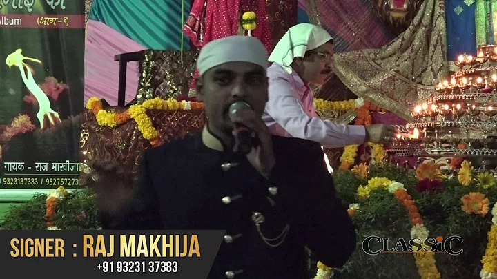 Raj Makhija II Mata Ki Choki 2018 Live II Indian R...