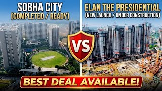 Sobha City Vs Elan The Presidential