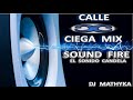 CALLE CIEGA MIX