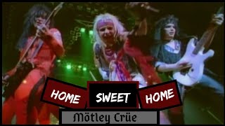 HOME SWEET HOME - Mötley Crüe (Lyrics)