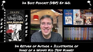 Jeff Kinney Da Return of Author + Illustrator of Diary of a Wimpy Kid Interview DBP: 160