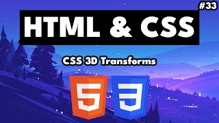HTML & CSS: 3D Transforms