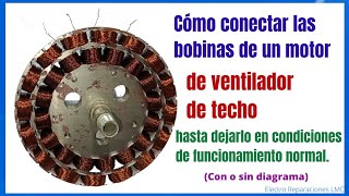 Cómo reparar ventilador de techo y armarlo desde sus bobinas hasta dejarlo funcionando (diagrama).