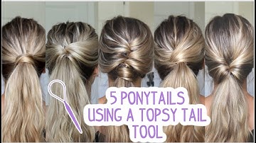5 PONYTAILS USING A TOPSY TAIL TOOL - Short, Medium, & Long Hairstyles