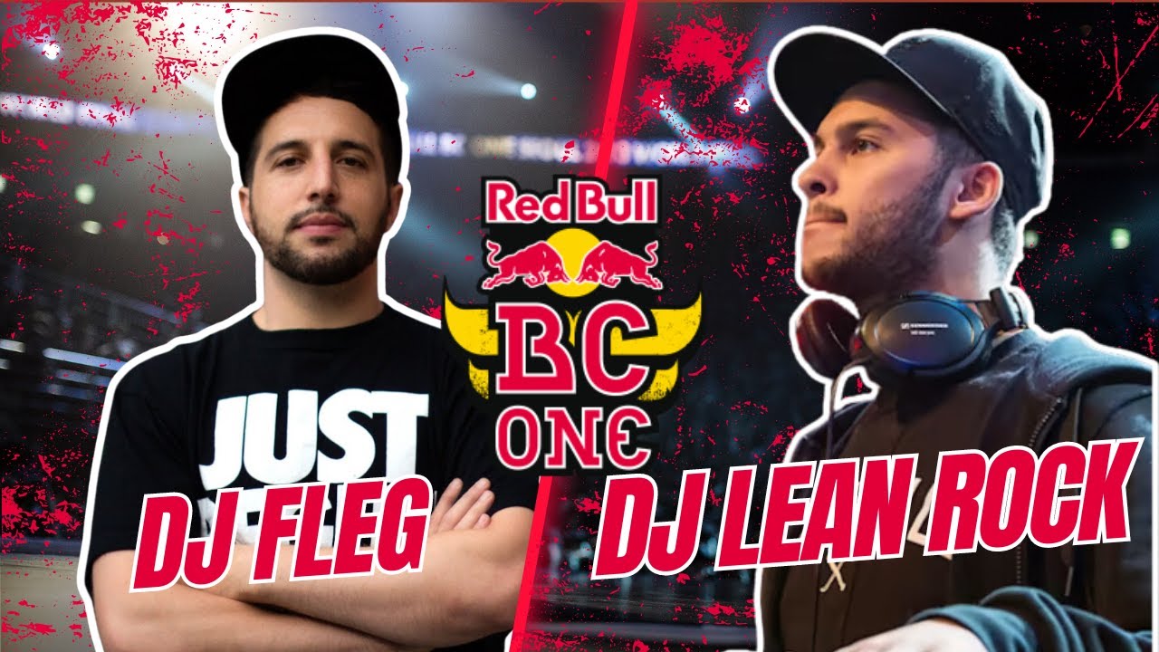 DJ Fleg and DJ Lean Rock  The Ultimate Red Bull Bboy Music Mixtape 2024