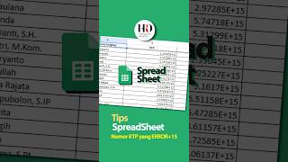 Tips Spreadsheet Nomor KTP yang ERROR! E+15 #NomorKTPError #SpreadsheetTips #FYP #tricks #script
