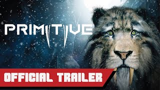 Primitive Official Announcement Trailer Geekswire