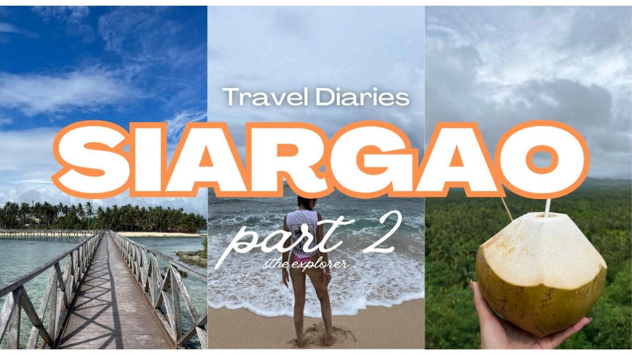 SIARGAO 2026 ● PART 2