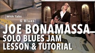 Joe Bonamassa Solo Blues Jam with Tabs  Pentatonic Lesson & Tutorial