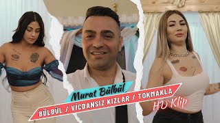 Murat Bülbül - Bülbül / Vicdansız Kızlar / Tokmakla - Potpori 2022 HD  Resimi
