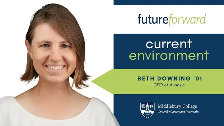 Future Forward: Current Environment with Beth Down...
