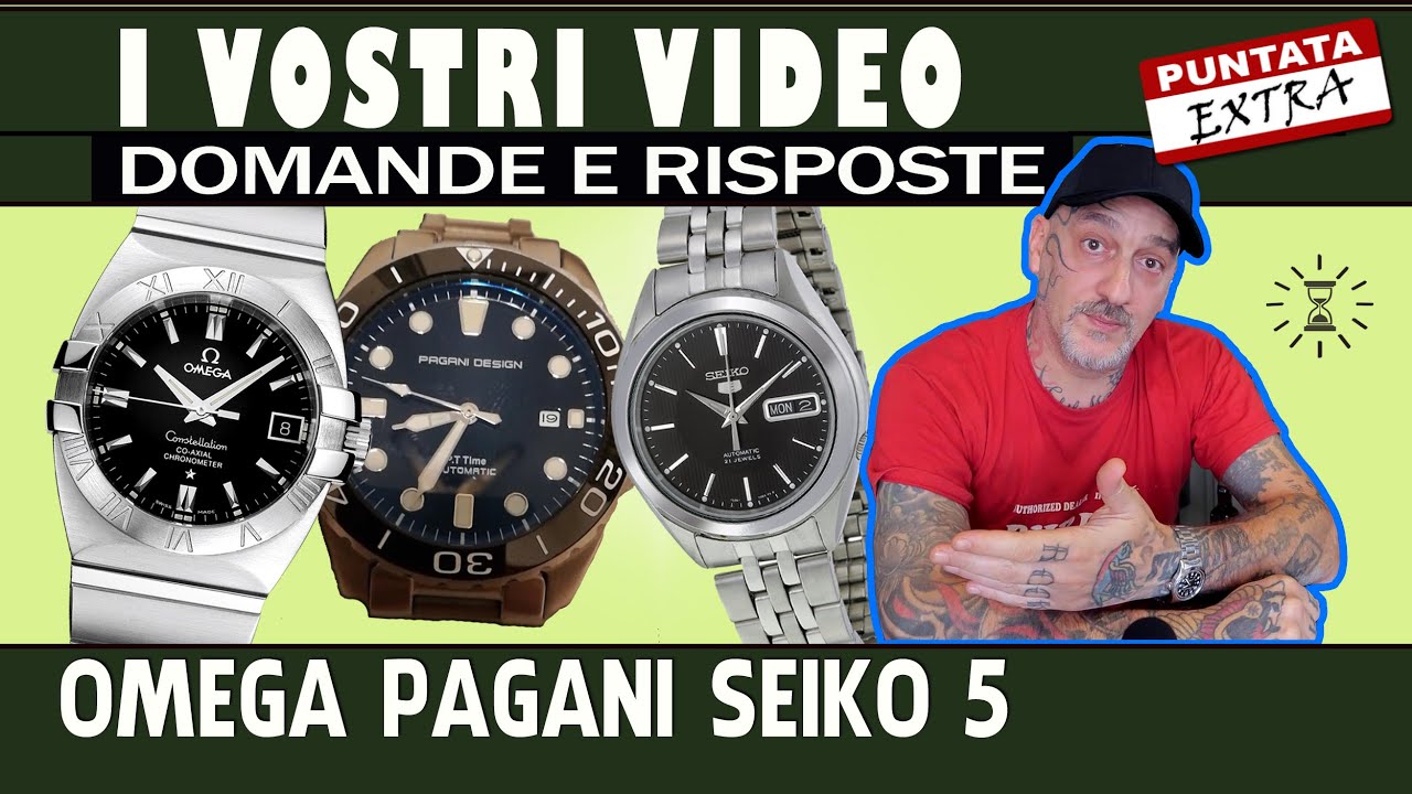❓ Le vostre domande [#16]: Omega, Pagani, Seiko 5 - YouTube