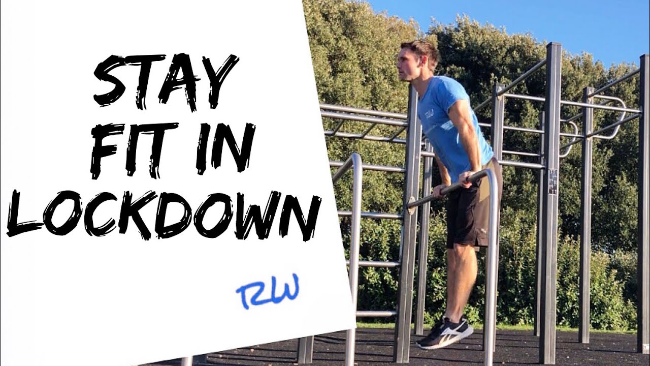 How to Stay Fit During Lockdown