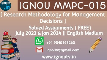 IGNOU MMPC-015 Solved Assignment July 2023 & Jan 2024  [FREE] || IGNOU MBA || IGNOU TV || IGNOU ||