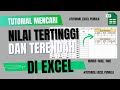 Cara Mencari Nilai Tertinggi dan Terendah di Excel | Tutorial Excel Pemula