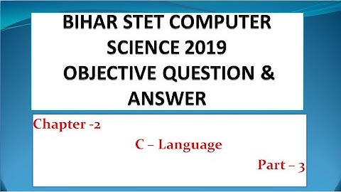 #STET #Computer Science #C Language #Part 3