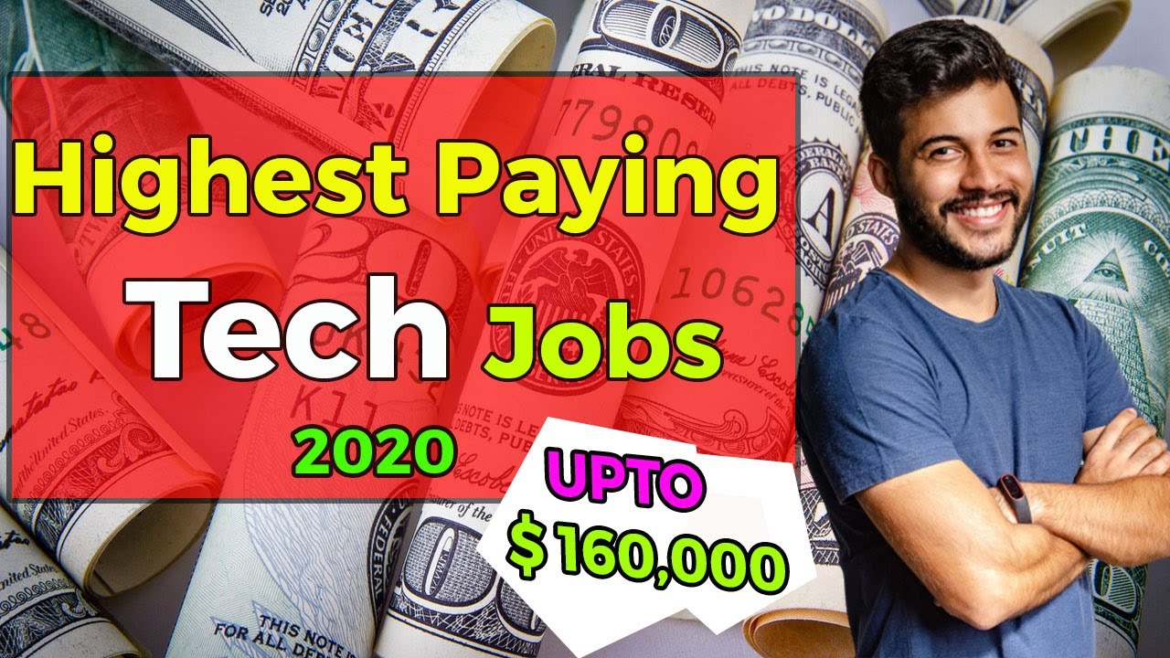 10 Highest Paying Tech Jobs for INDIAN in 2020 | Highest Paying IT Jobs ...