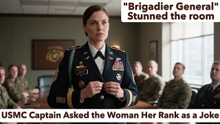 Information USMC Captain Asked the Woman Her Rank as a Joke — Until Brigadier General Stunned the room...... Update