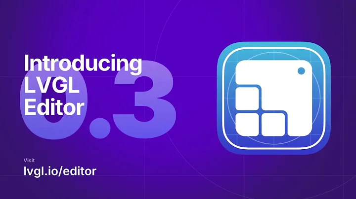 LVGL Editor v0.3 - UI Testing,  Translation, Data bindings, and more