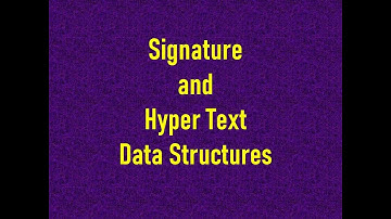 Signature and Hypertext Data structures || Information Retrieval Systems || IRS