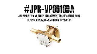 #JPR-VP0010DA JMP MARINE VOLVO PENTA REPLACEMENT ENGINE COOLING PUMP