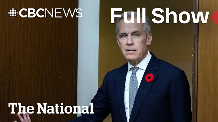 CBC News: The National | Carney’s make-or-break budget