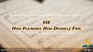 SDAH 018 How Pleasant, How Divinely Fair | SDA HYMNAL PHILIPPINE EDITION screenshot 5