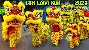 Múa Lân Tết 2023 Hay Nhất diễu hành Khai Quang Điểm Nhãn Lân Sư Rồng / LSR Long Kun tỉnh Bình Dương