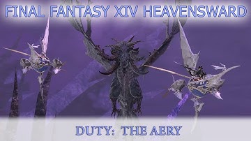 FFXIV Heavensward: The Aery (2020 Gameplay and Cutscenes)