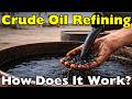How Does Crude Oil Refining Work The History and Science Behind Gasoline