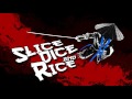 Slice Dice & Rice OST - Unagi
