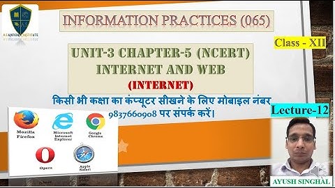 Class XII IP(065) Ch-5 Internet & Web(Networking), Internet, Applications of Internet, WWW Model,URL