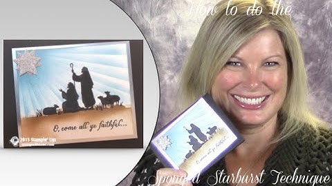How to create the Sponged Starburst technique featuring Stampin Up