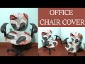 Style 24 : DIY Office Chair Cover | Seat Cover Tutorial | For Beginners