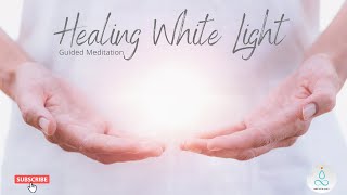5 Minute Meditation Healing White Light Guided Mindfulness Meditation