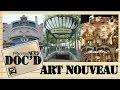 The Art Nouveau Movement - Doc’D #29