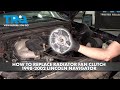 How to Replace Radiator Fan Clutch 1998-2002 Lincoln Navigator